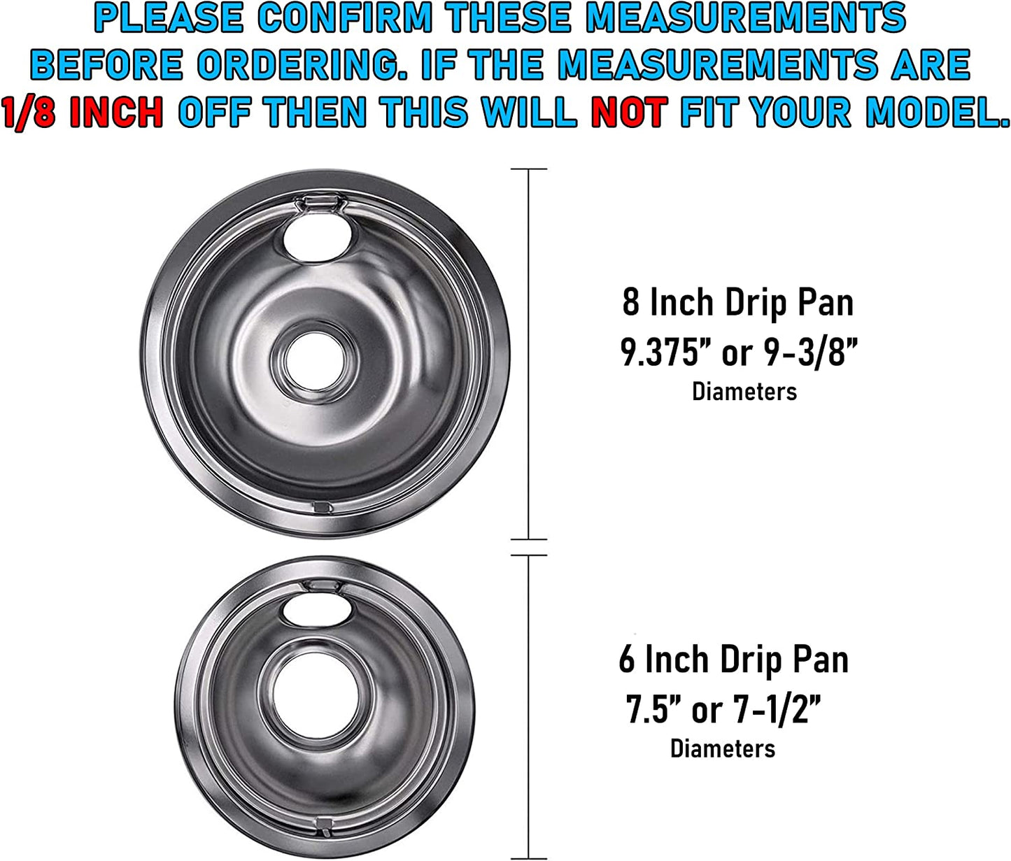 Ultra Durable W10196405, W10196406 Chrome Drip Pans Replacement Compatible with Whirlpool W10278125-2 x Small 6" + 2 x Large 8" Drip Pans